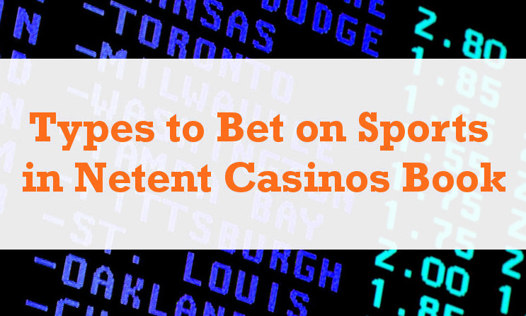 netent casinos book - sports betting strategies